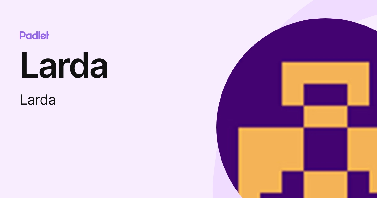 Larda (Larda) profile | Padlet