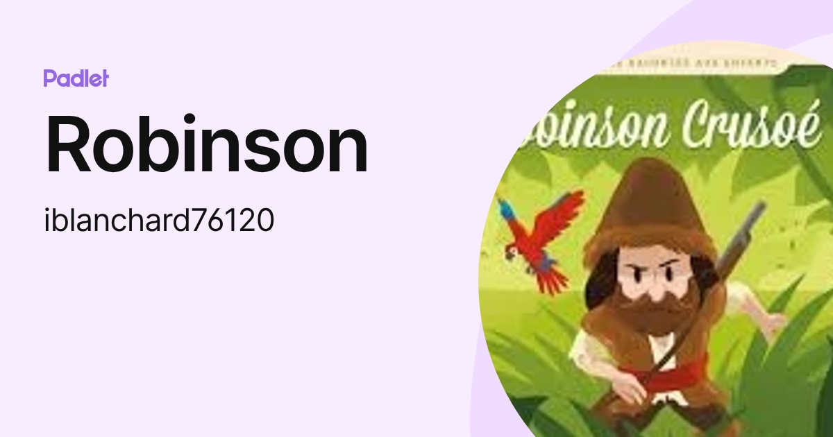 Robinson (iblanchard76120) profile | Padlet