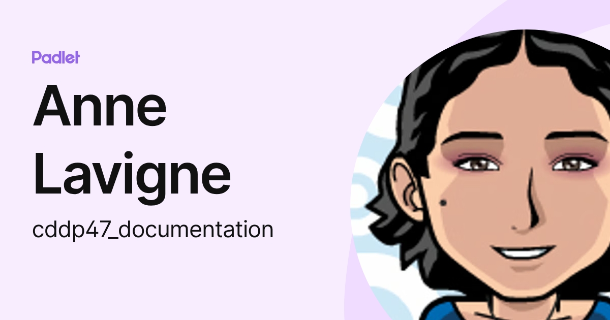 Anne Lavigne (cddp47_documentation) profile | Padlet