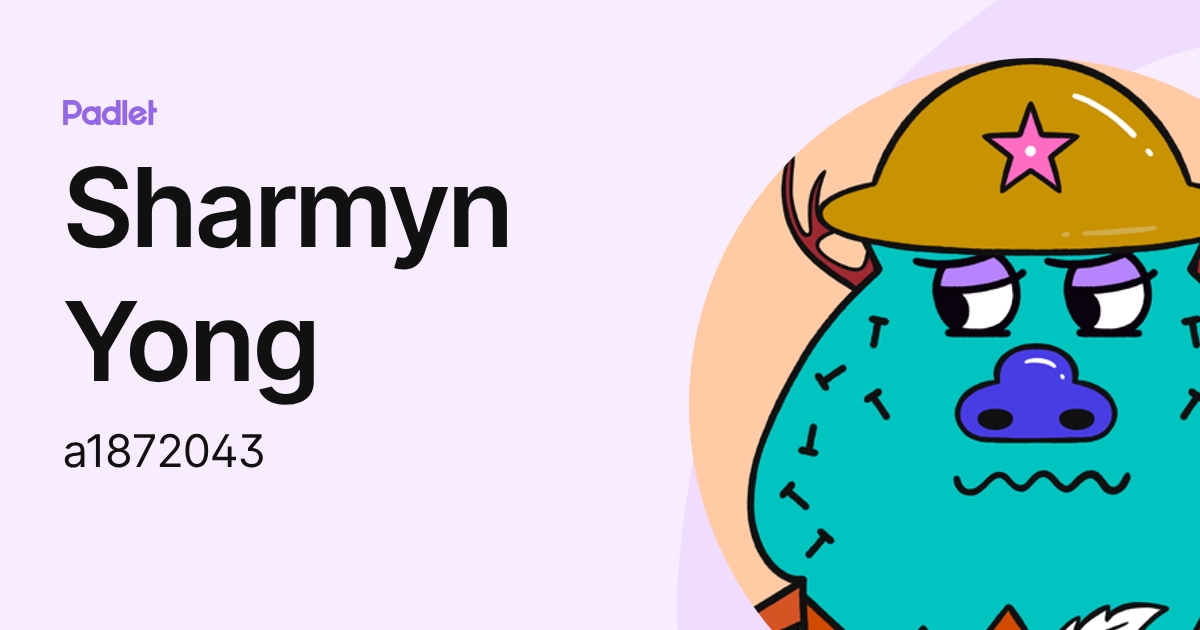 Sharmyn Yong (a1872043) profile | Padlet