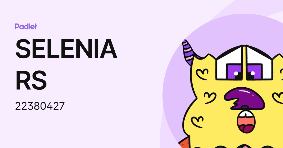 SELENIA RS (22380427) profile | Padlet
