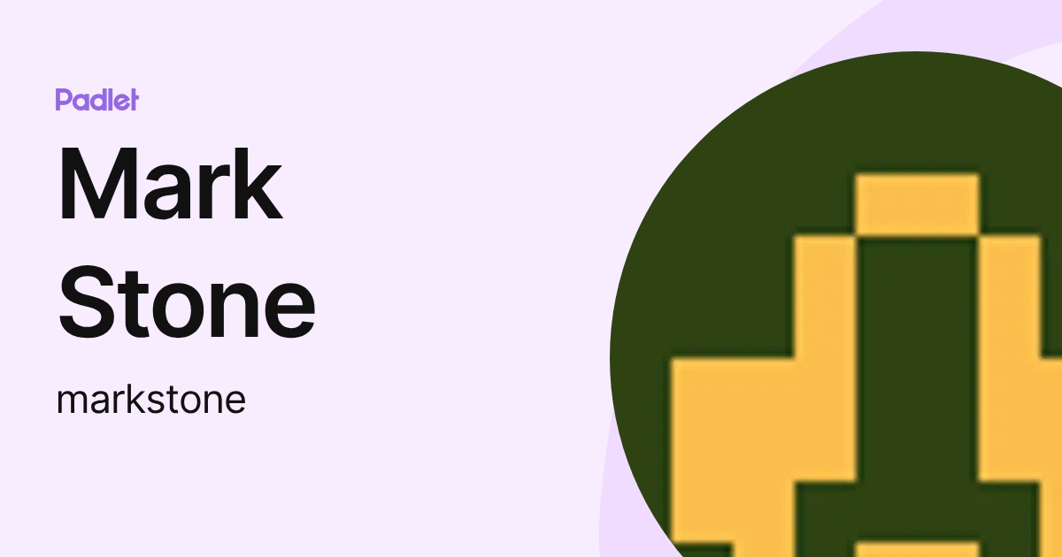 Mark Stone (markstone) profile | Padlet