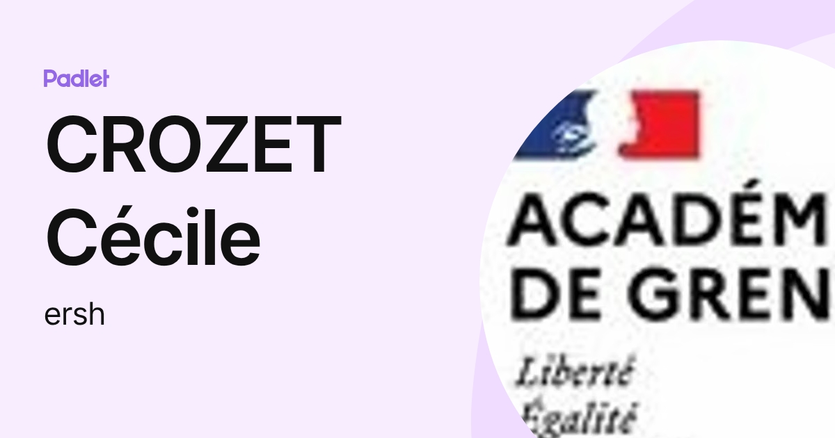 CROZET Cécile (ersh) profile | Padlet
