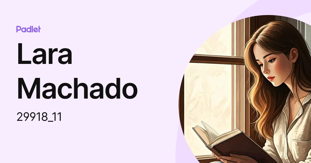 Lara Machado (29918_11) profile | Padlet