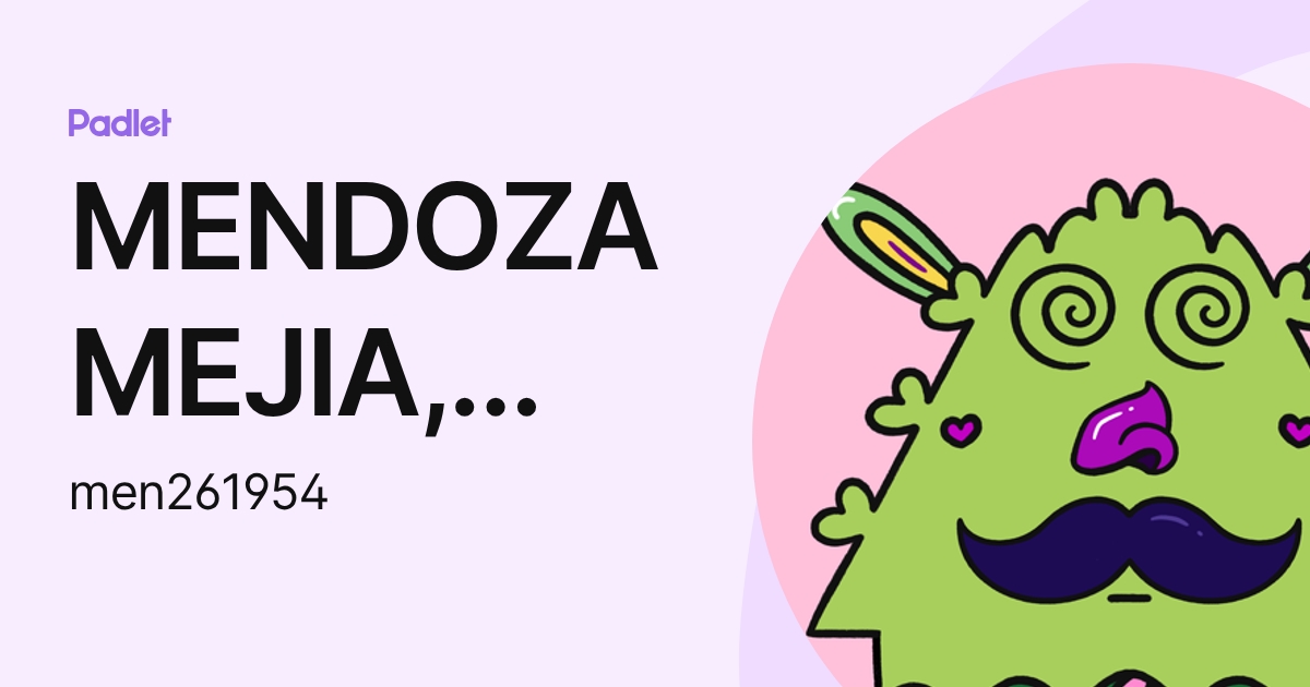 MENDOZA MEJIA, KATERINE MARIELENA (men261954) profile | Padlet