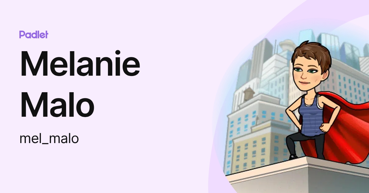 Melanie Malo (mel_malo) profile | Padlet