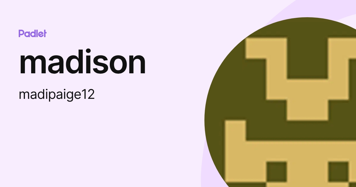 madison (madipaige12) profile | Padlet