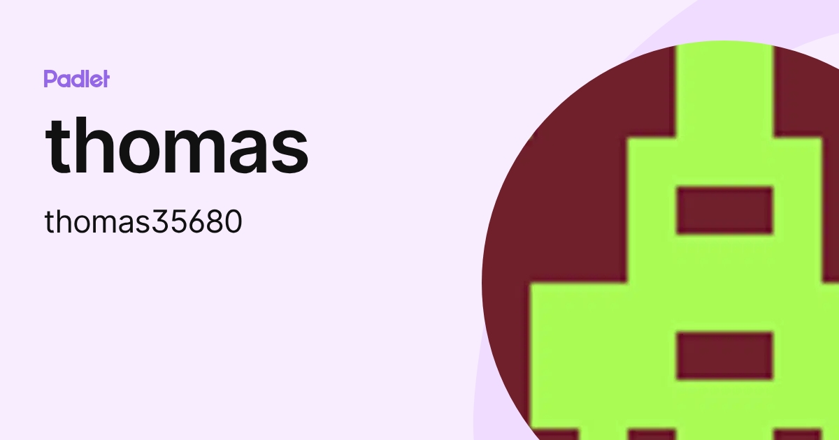 thomas (thomas35680) profile | Padlet