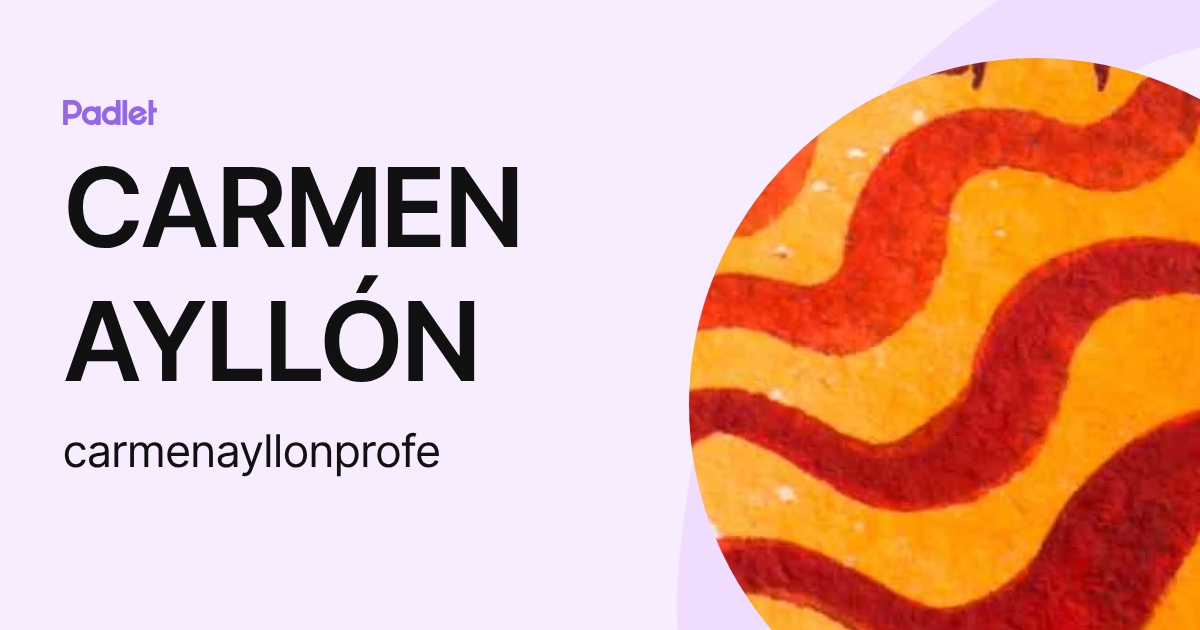 CARMEN AYLLÓN (carmenayllonprofe) profile | Padlet