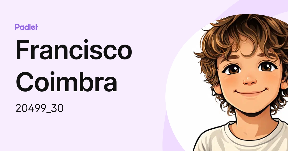 Francisco Coimbra (20499_30) profile | Padlet