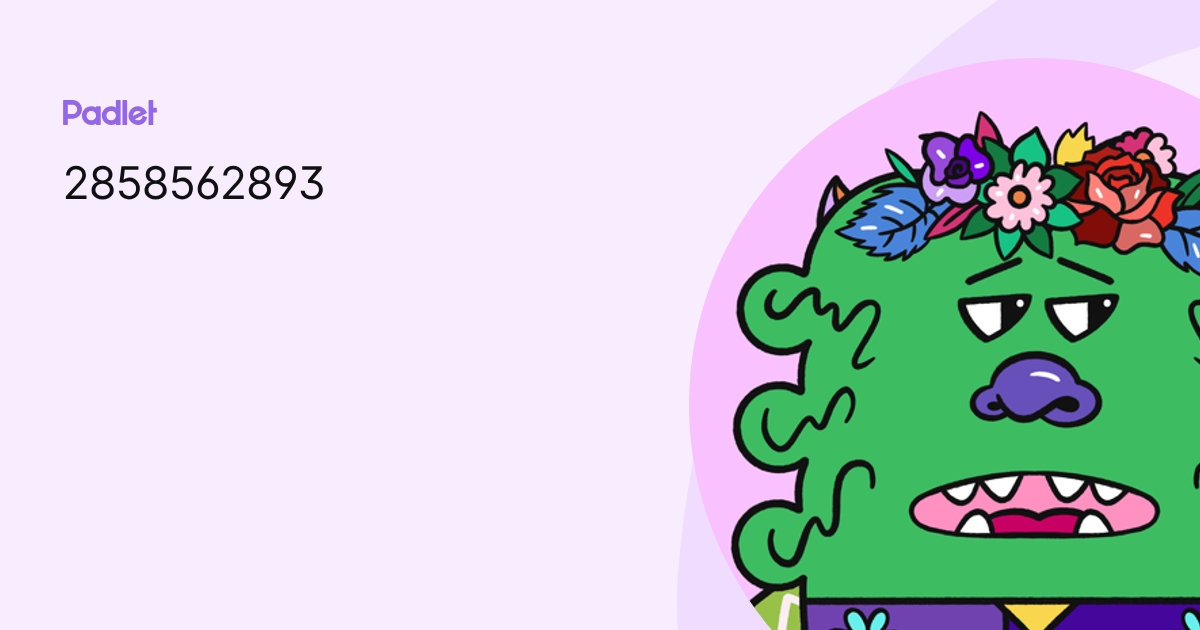 2858562893 profile | Padlet