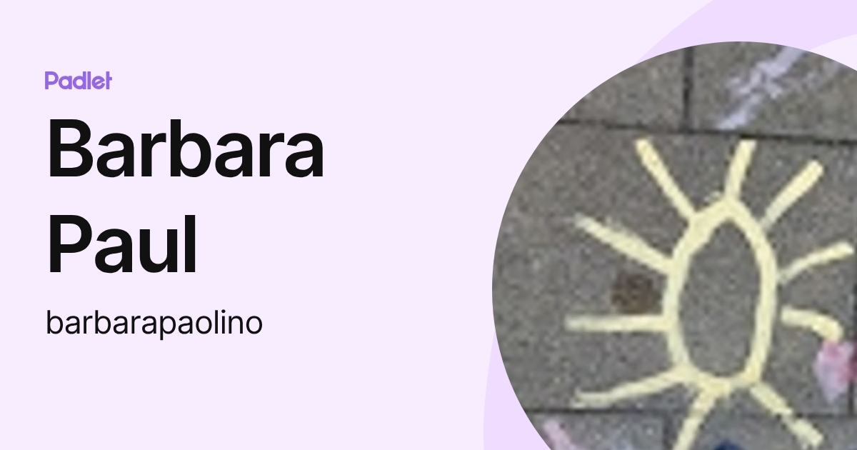 Barbara Paul (barbarapaolino) profile | Padlet