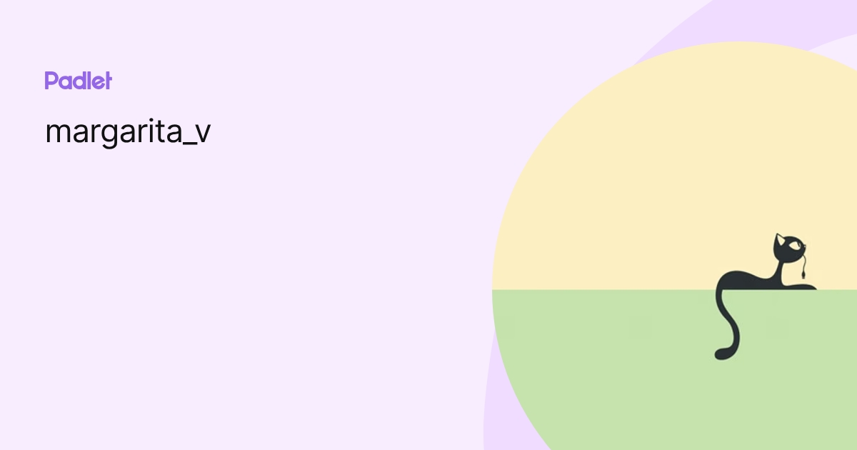 margarita_v profile | Padlet