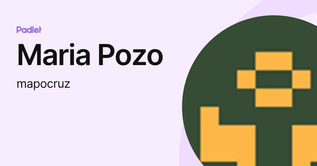 Maria Pozo (mapocruz) profile | Padlet