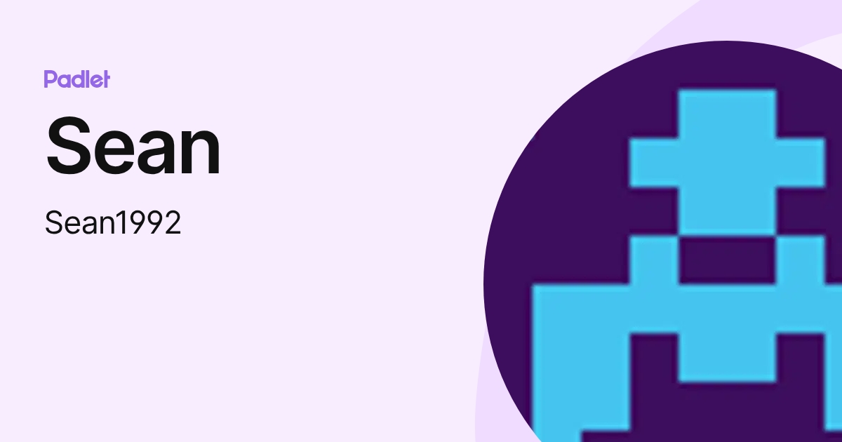 Sean (Sean1992) profile | Padlet