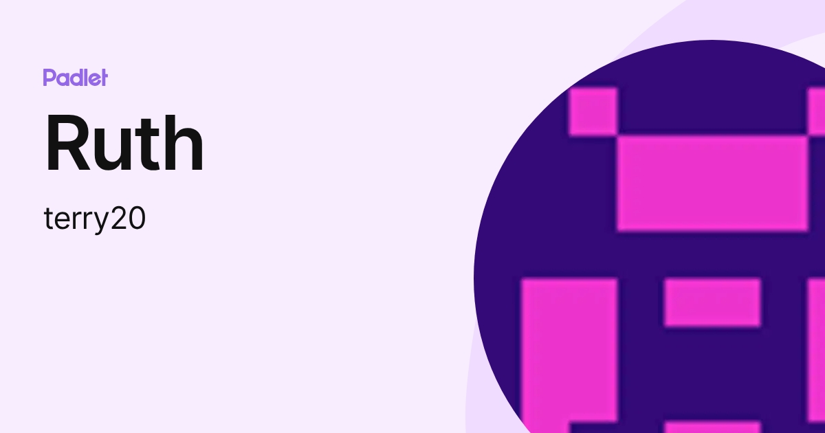 Ruth (terry20) profile | Padlet