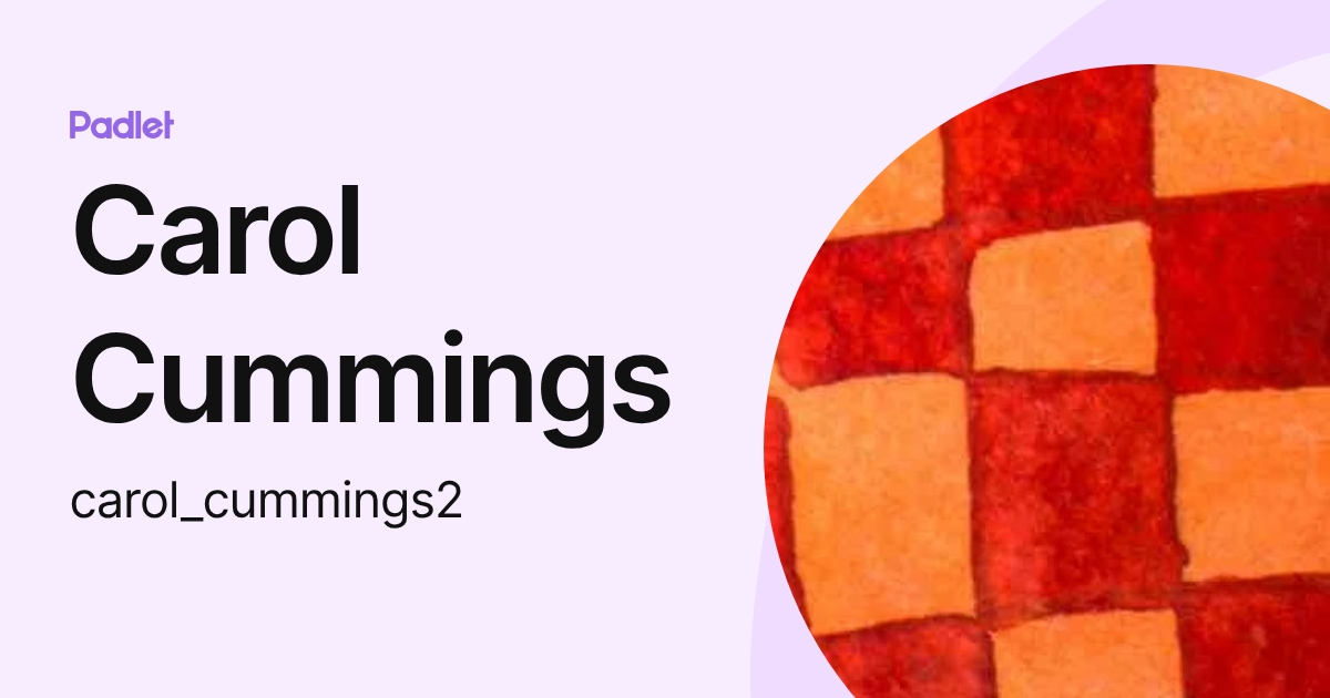Carol Cummings (carol_cummings2) profile Padlet