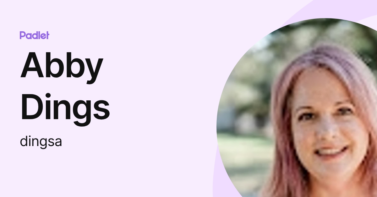 Abby Dings (dingsa) profile | Padlet