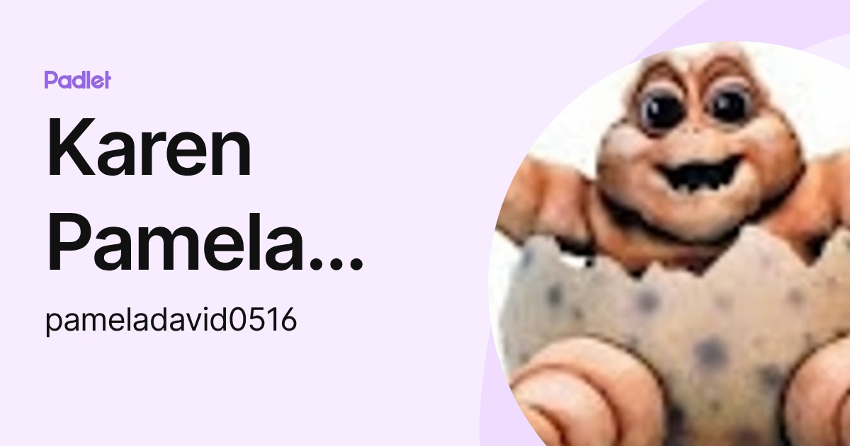 Karen Pamela Garcia Zambrano (pameladavid0516) profile | Padlet