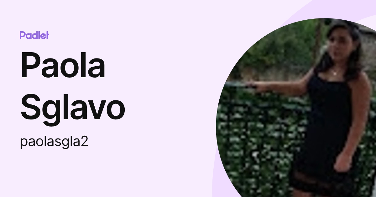 Paola Sglavo (paolasgla2) profile | Padlet