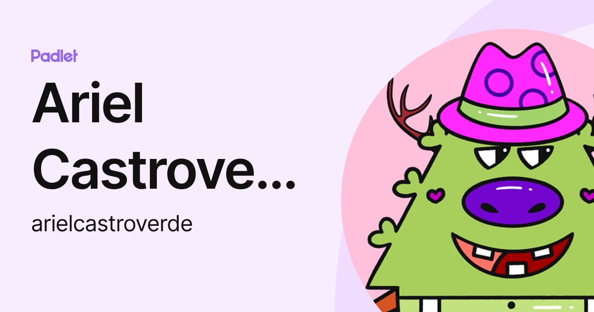 Ariel Castroverde (arielcastroverde) profile | Padlet
