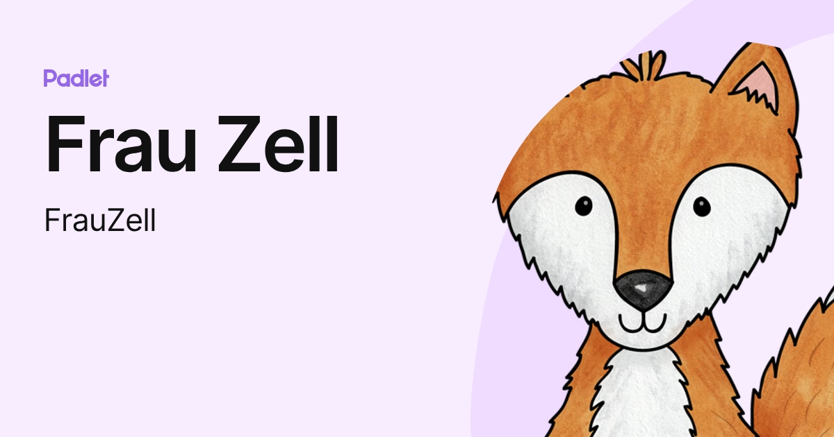 Frau Zell (FrauZell) profile | Padlet