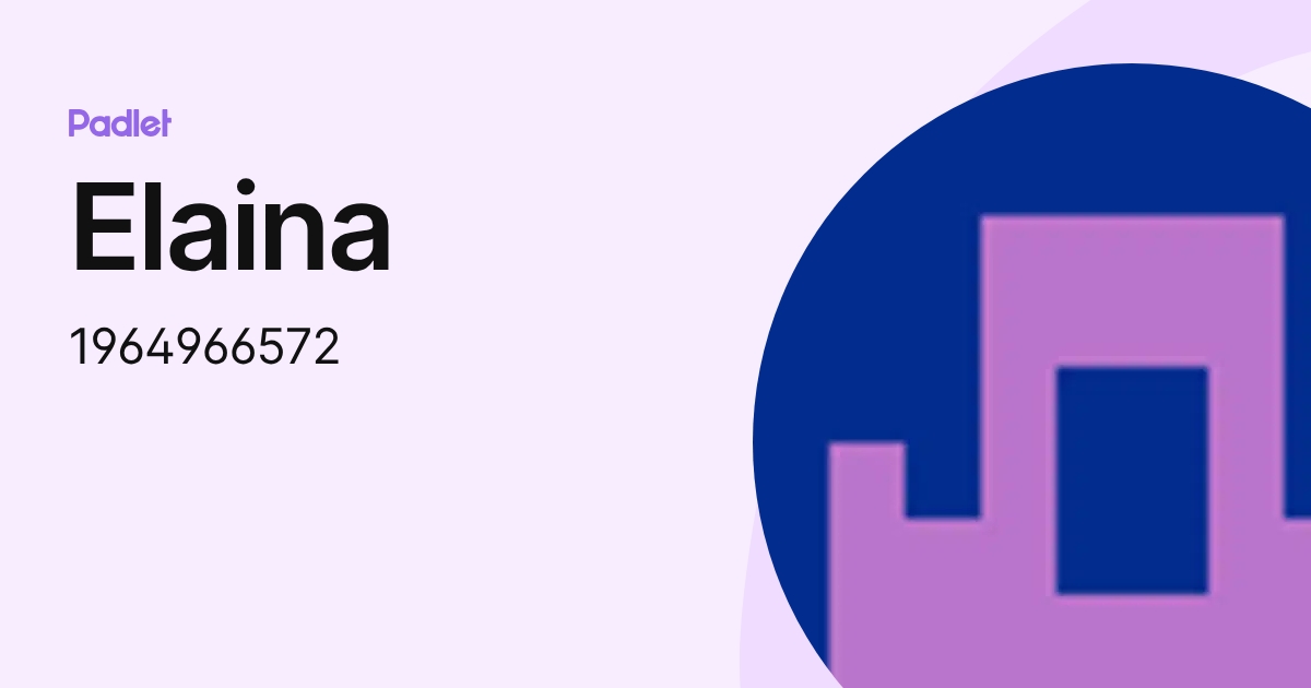 Elaina (1964966572) profile | Padlet