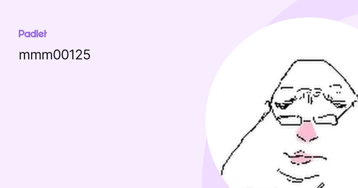 mmm00125 profile | Padlet