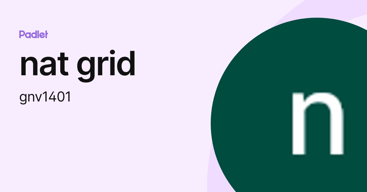nat grid (gnv1401) profile | Padlet