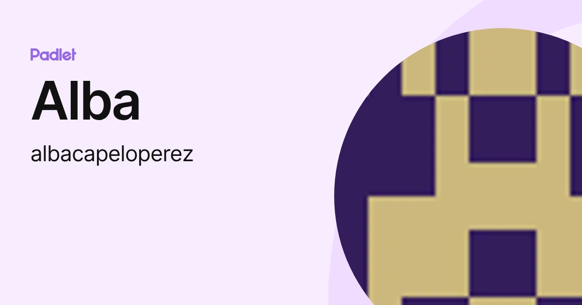 Alba (albacapeloperez) profile | Padlet