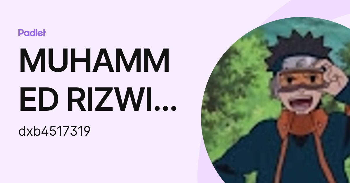 MUHAMMED RIZWIN MADYAKALLAN (dxb4517319) profile | Padlet