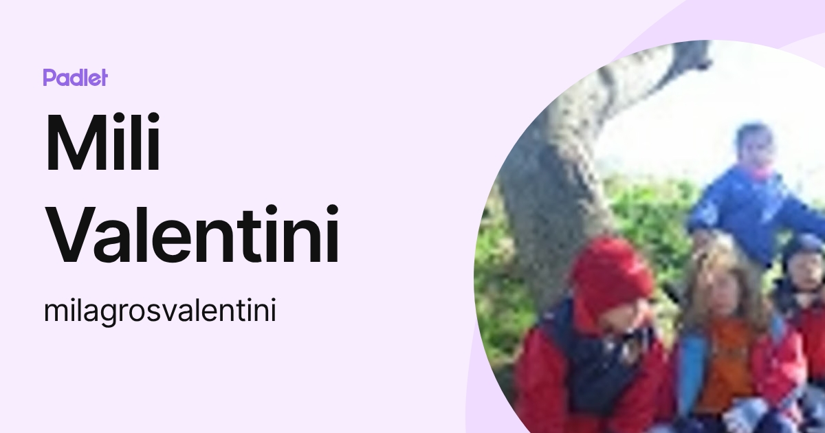 Mili Valentini (milagrosvalentini) profile | Padlet