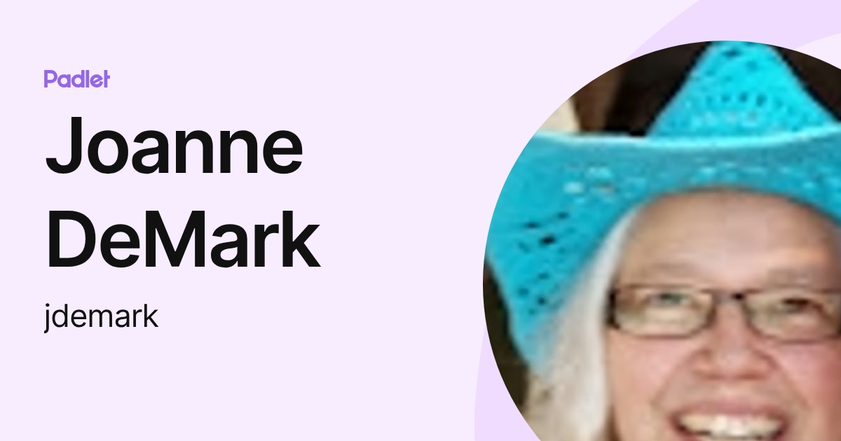 Joanne DeMark (jdemark) profile | Padlet