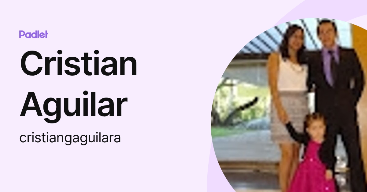 Cristian Aguilar (cristiangaguilara) profile | Padlet