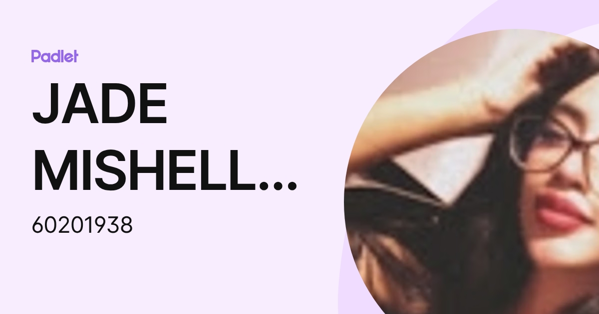 JADE MISHELL CUSIHUAMAN ORTEGA (60201938) profile | Padlet