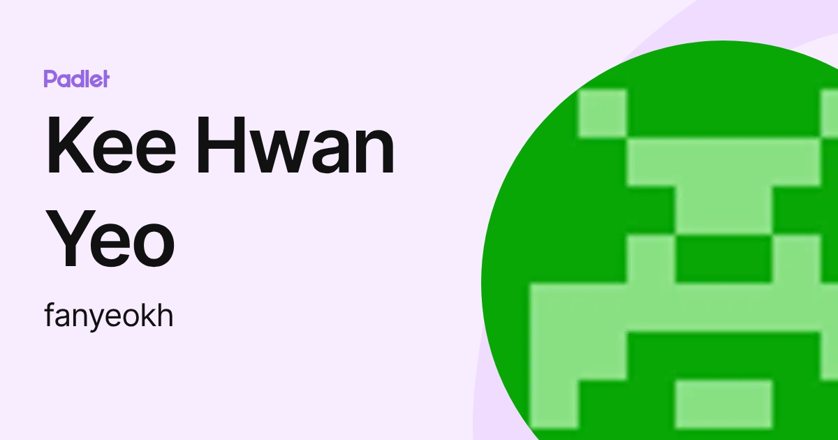 Kee Hwan Yeo (fanyeokh) profile | Padlet