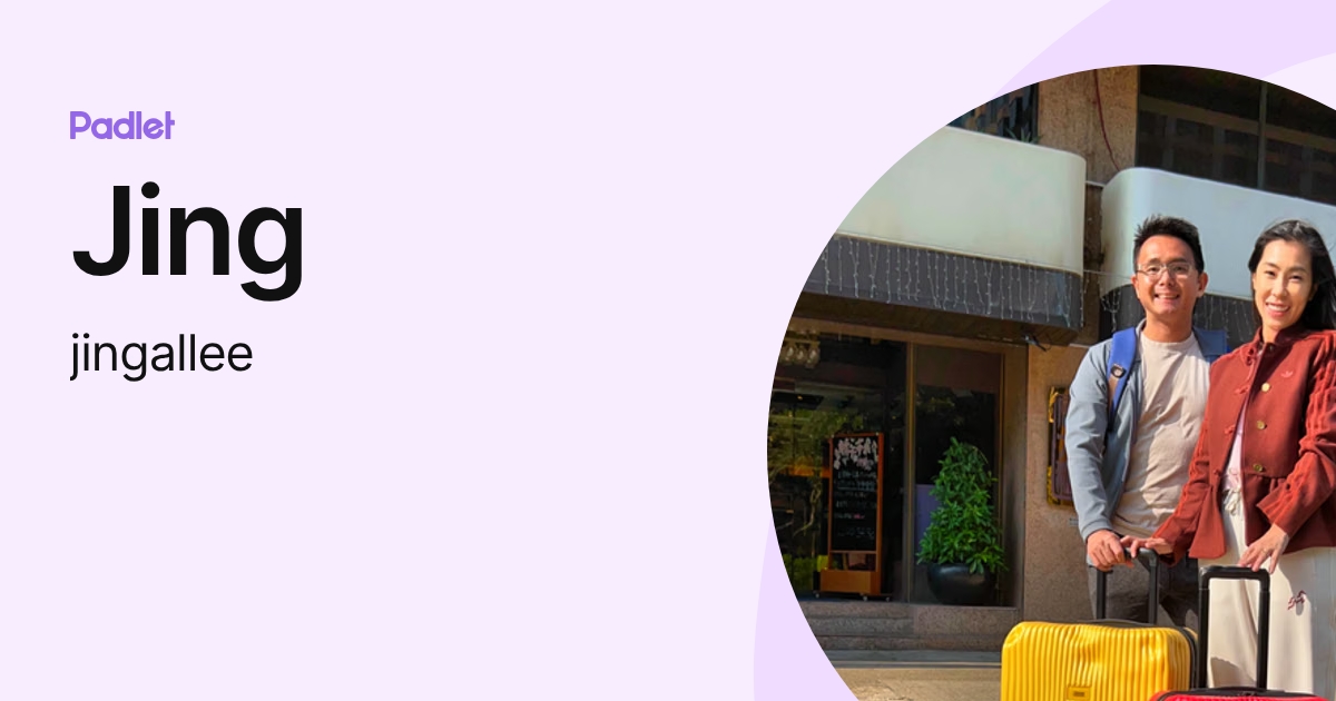 Jing (jingallee) profile | Padlet
