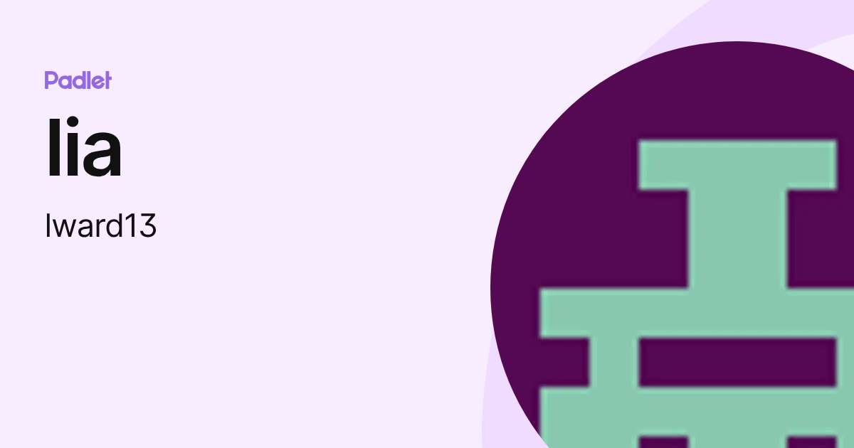 lia (lward13) profile | Padlet