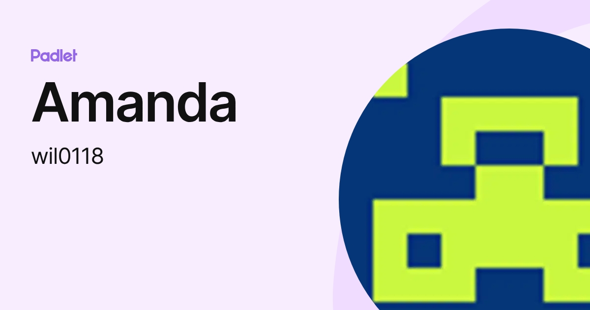 Amanda (wil0118) profile | Padlet