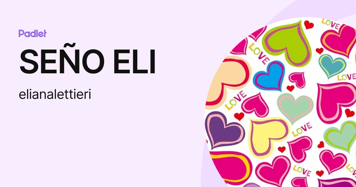 SEÑO ELI (elianalettieri) profile | Padlet
