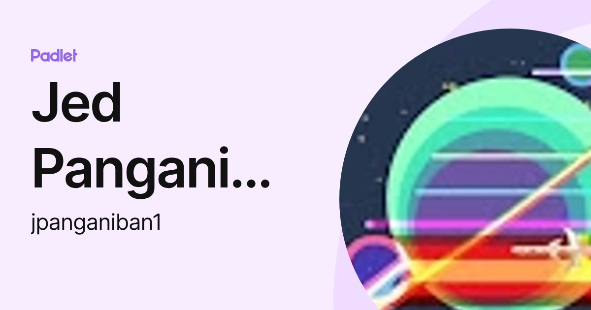 Jed Panganiban (jpanganiban1) profile | Padlet