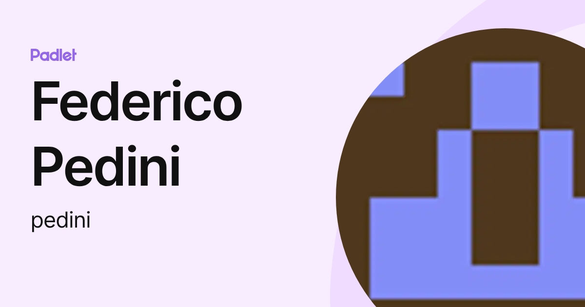 Federico Pedini (pedini) profile | Padlet