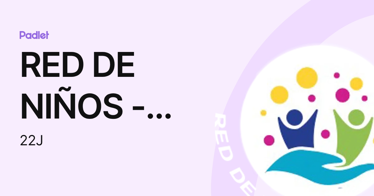 RED DE NIÑOS - MAESTROS (22J) profile | Padlet