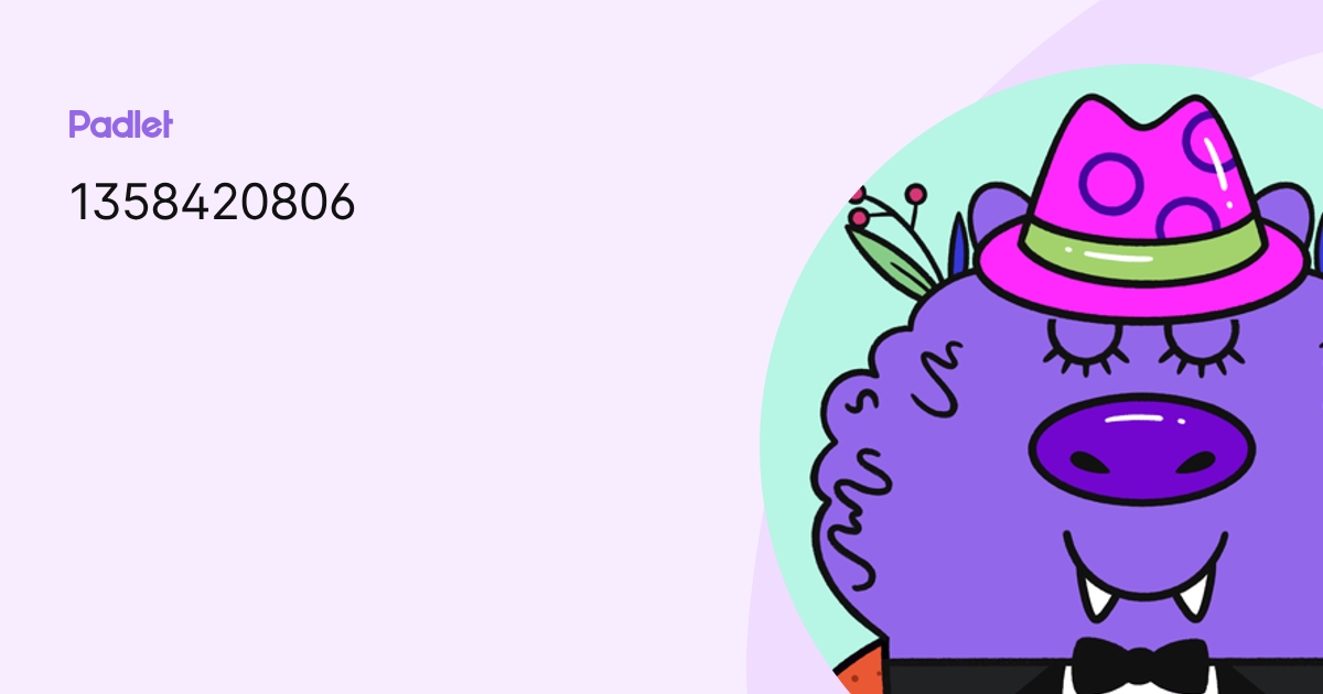 1358420806 profile | Padlet
