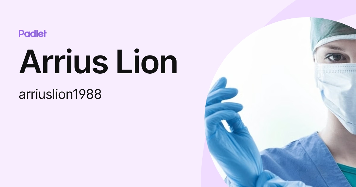 Arrius Lion (arriuslion1988) profile | Padlet