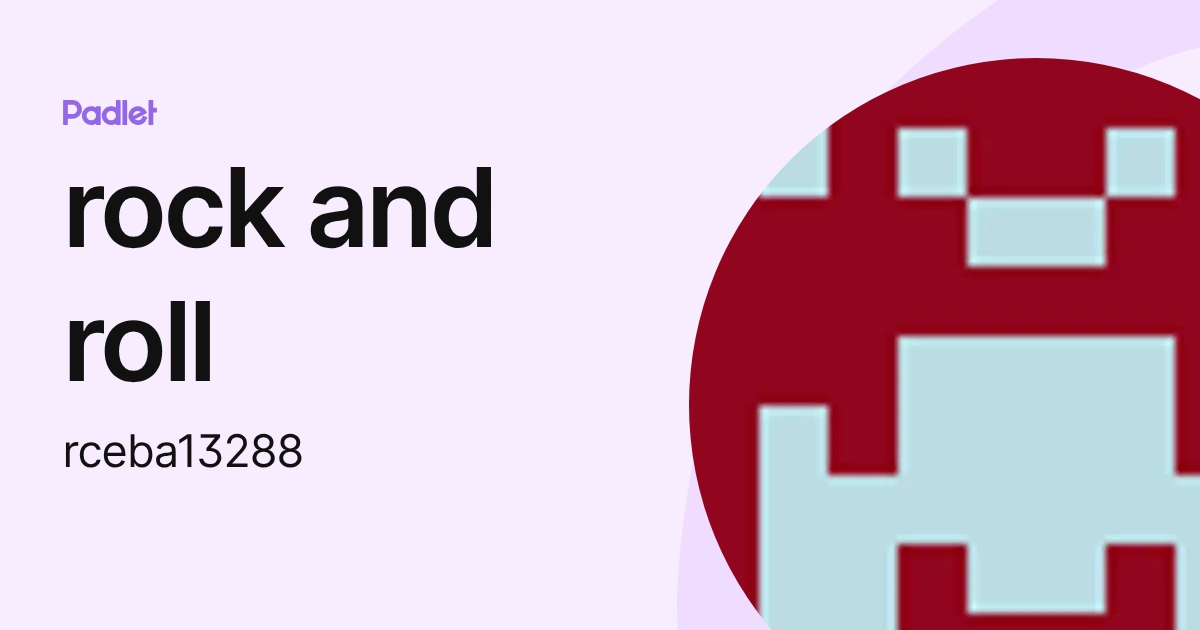 rock and roll (rceba13288) profile | Padlet
