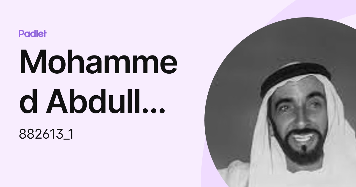 Mohammed Abdulla Mansour Salem Alameri (882613_1) profile | Padlet