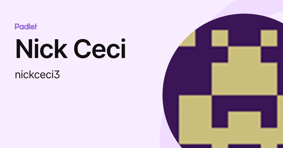 Nick Ceci (nickceci3) profile | Padlet