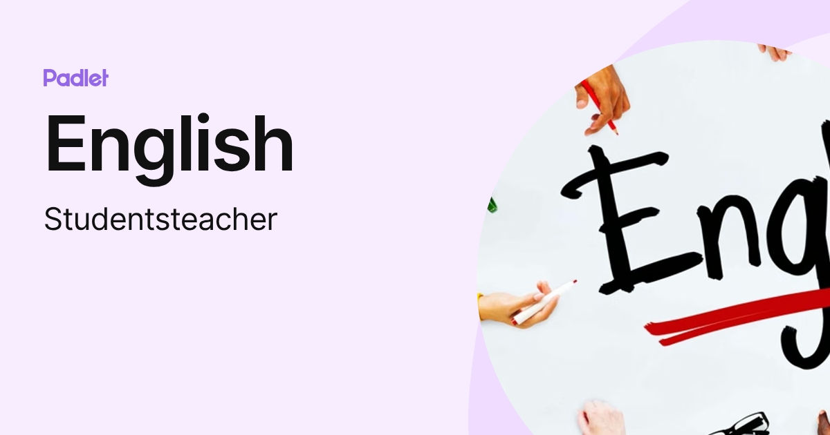 English (Studentsteacher) profile | Padlet