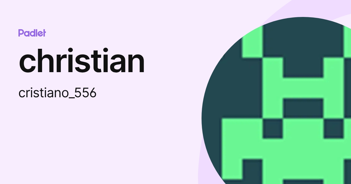 christian (cristiano_556) profile | Padlet